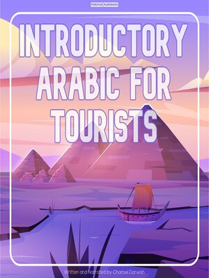 cover image of Introductory Arabic For Tourists